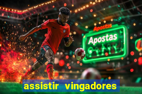 assistir vingadores ultimato filme completo dublado google drive